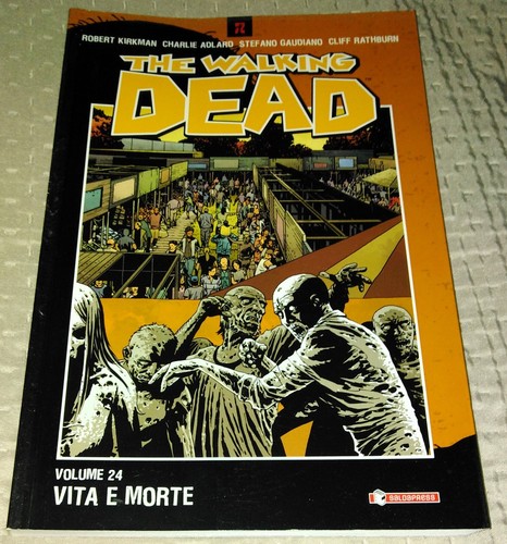 The walking dead vol vita - dead, vol.24: